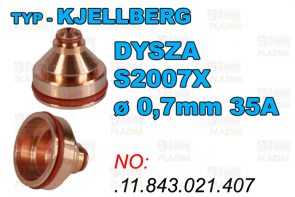  DYSZA S2007X - ø 0,7mm 35A-.11.843.021.407