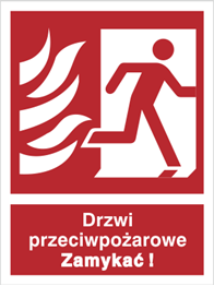 Znak Drzwi przeciwpożarowe zamykać ! Prawe  217-10 P.F. 150x200