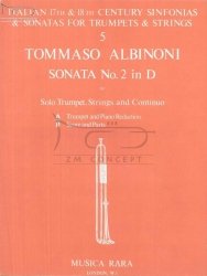 Albinoni Tommaso: Sonata No.2 in D (for Trumpet, Strings and Continuo) -Trumpet and Piano Reduction (trąbka i wyciąg fortepianowy)