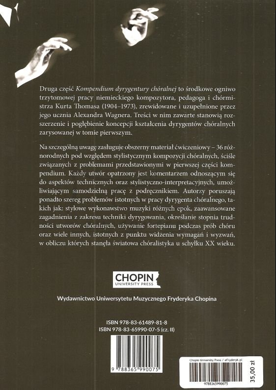 Thomas K. Wagner A., Kompendium dyrygentury chóralnej. T. 2