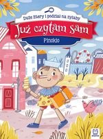 Już czytam sam. Pinokio. Duże litery i podział na sylaby