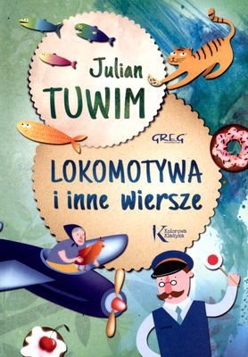 Lokomotywa i inne wiersze