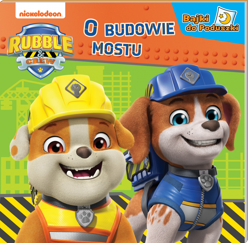 O budowie mostu. Rubble and Crew. Bajki do poduszki