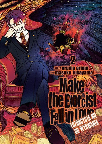 Make The Exorcist Fall in Love. Egzorcysta nie do wyrwania. Tom 2