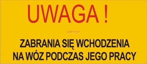 Naklejka - zabrania się wchodzić na wóz asenizacyjny