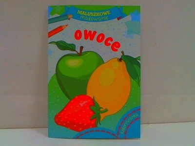 SKRZAT-WYDAWNICTWO Maluszkowe malow.Owoce 57624 