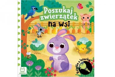 AKSJOMAT Poszukaj zwierzątek Na wsi Książka z latarką 40225