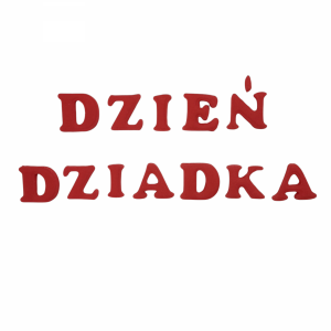 Cukrowe Literki - DZIEŃ DZIADKA | Dekoracja na Torty i Wypieki 1 komplet