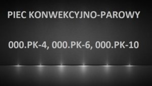 Piec konwekcyjno-parowy PK-4, PK-6, PK-10