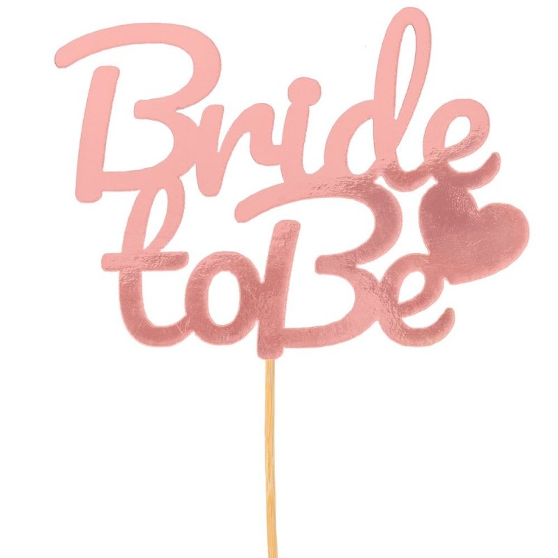 Topper Bride To Be Rose Gold [ 10op ]