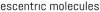 Escentric Molecules