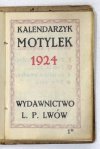 Kalendarzyk Motylek. 1924.