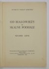 Obmiński Zygmunt - Od Białowieży po Skalne Podhale. Migawki leśne