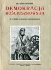 Próchnik Adam - Demokracja kościuszkowska. Z wstępem Bolesława Limanowskiego