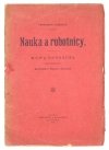 LASSALLE Ferdynand - Nauka a robotnicy. Mowa obrończa wypowiedziana przed Berlińskim Sądem Karnym.