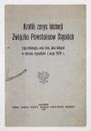 KRÓTKI zarys historji Związku Powstańców Śląskich, jego ideologja, oraz rola, jaką odegrał w okresie wypadków z maja 1926 r.