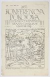 KONFERENCYA Pokojowa. Legjoniści wszystkich krajów i narodów, łączcie się!!!  Nr 3: 8 V 1916