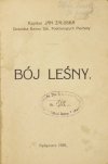 ZAŁUSKA Jan - Bój leśny.