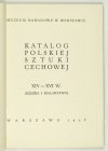 Muzeum Narodowe w Warszawie. Katalog polskiej sztuki cechowej XIV-XVI w. (Rzeźba i malarstwo).