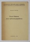 Wolski Krzysztof - Powiat Radymno, zarys społeczno-gospodarczy [dedykacja]