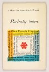 IŁŁAKOWICZÓWNA Kazimiera - Portrety imion. Wiersze. Ilustrował Jerzy Jaworski