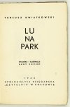 KWIATKOWSKI Tadeusz - Lunapark. Okładka i ilustracje Anny Seifert.