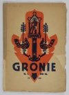 Gronie. Kwartalnik poświęcony sprawom Żywiecczyzny. R. I, nr 3: VII-IX 1938