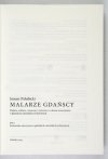 PAŁUBICKI Janusz - Malarze gdańscy. Malarze, szklarze, rysownicy i rytownicy w okresie nowożytnym w gdańskich materiałach archiwalnych. T. 1-2