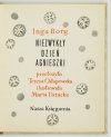 BORG Inga - Niezwykły dzień Agnieszki. Przełożyła Teresa Chłapowska. Ilustrowała Maria Uszacka.
