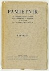 PAMIĘTNIK VI Powszechnego Zjazdu Historyków Polskich w Wilnie 17-20 września 1935 r. T. 1: Referaty.