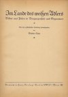 STEIN Walther - Im Lande des weissen Adlers. Bilder aus Polen in Vergangenheit und Gegenwart. Mit einer geschichtlichen Einleitung hrzg. von ...