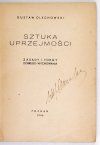 OLECHOWSKI Gustaw - Sztuka uprzejmości. Zasady i formy dobrego wychowania.