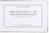 BIAŁYNIA-CHOŁODECKI Józef - Dąb-Dąbczańscy i Jan Żalplachta-Zapałowicz. Przyczynki do dziejów powstania styczniowego.