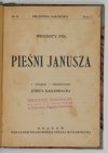 Pol Wincenty - Pieśni Janusza. Z wstępem i objaśnieniami Józefa Kallenbacha. [BN]