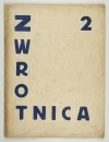 ZWROTNICA. Czasopismo. Kierunek: Sztuka teraźniejszości. Nr 2: VII 1922