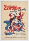 RACZYŃSKI Stanisław - Wojownicza czwórka z małego podwórka. Napisał i ilustr. ...