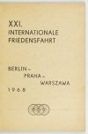 XXI. INTERNATIONALE Friedensfahrt Berlin-Praha-Warszawa 1968. Informator.