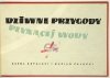SZPALSKI Karol, ZAŁUCKI Marian - Dziwne przygody płynącej wody. Ilustrowała Barbara [Gawdzik]-Brzozowska.