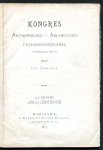 Zawisza Jan - Kongres antropologii i archeologii przedhistorycznej w Bruxelli 1872 r. Opisał...