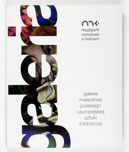 Muzeum Narodowe w Kielcach - Galeria malarstwa polskiego i europejskiego sztuki zdobniczej