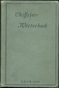 Chiffrier- Worterbuch. Herausgegeben von F.R.
