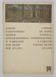 Zeszyty Państwowego Muzeum Etnograficznego, t. 12/13