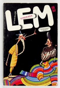 LEM Stanisław - Kyberiada. Bajky kybernetickeho veku