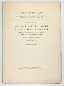 MĄDALSKI Józef - Atlas flory polskiej i ziem ościennych (Florae polonicae terrarumque adiacentium iconographia). T. 9, z. 6 (29 tablic): Cruciferae (Pars 5). Tabl. oprac. E. Skwirzyńska