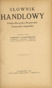 Szulborski Tadeusz - Słownik handlowy polsko-rosyjsko-niemiecko-francusko-angielski. Wyd. II