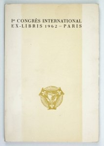 I-er CONGRÈS international ex-libris 1962, Paris. 