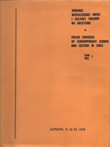 Sas-Skowroński Mieczysław — Kongres Współczesnej Nauki i Kultury Polskiej na Obczyźnie.Londyn, 9-12 września 1970. T. 1: Zgłoszone prace przed 1 marca 1970. Redaktor wydawnictwa ... 