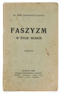 GIANNINI Fortunato - Faszyzm w życiu Włoch 