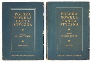 Tuwim Julian - Polska nowela fantastyczna. Zebrał... Wyd. II uzup. T. 1-2