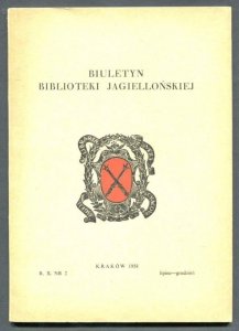 Biuletyn Biblioteki Jagiellońskiej. R. 10, nr 1: VII-XII 1958.